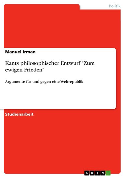 Produktbild: Kants philosophischer Entwurf "Zum ewigen Frieden"