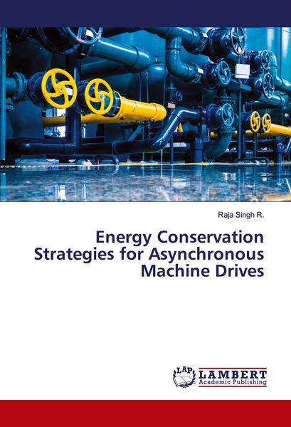Produktbild: Energy Conservation Strategies for Asynchronous Machine Drives