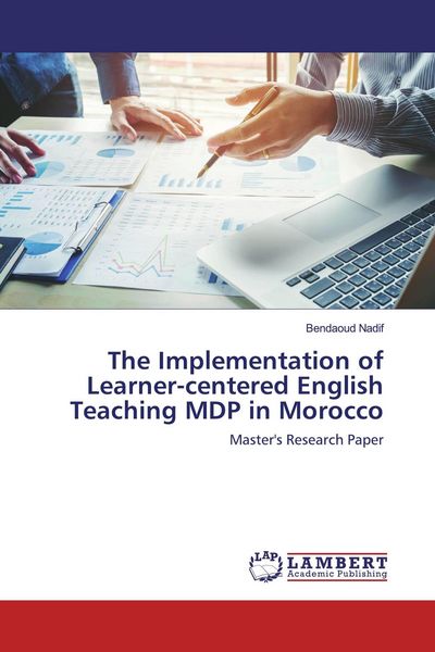 Produktbild: The Implementation of Learner-centered English Teaching MDP in Morocco