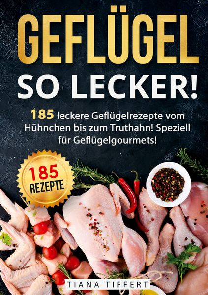 Produktbild: Gefl&uuml;gel, so lecker!