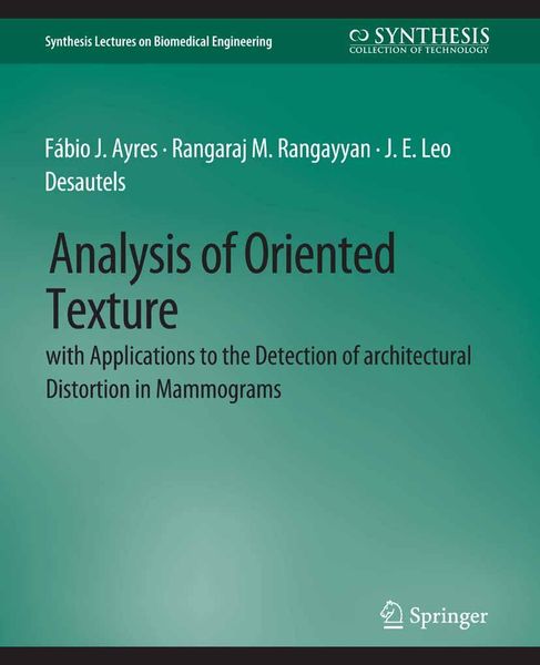 Produktbild: Analysis of Oriented Texture with application to the Detection of Architectural Distortion in Mammograms