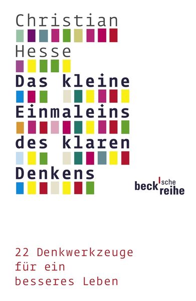 Produktbild: Das kleine Einmaleins des klaren Denkens