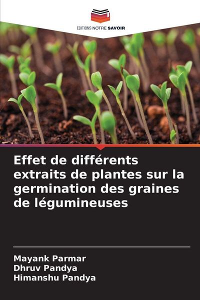 Produktbild: Effet de diff&eacute;rents extraits de plantes sur la germination des graines de l&eacute;gumineuses