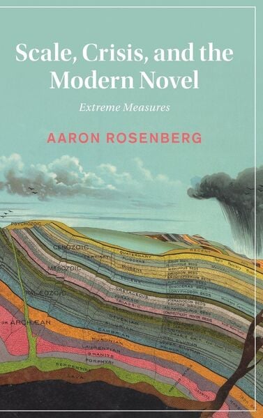 Produktbild: Scale, Crisis, and the Modern Novel