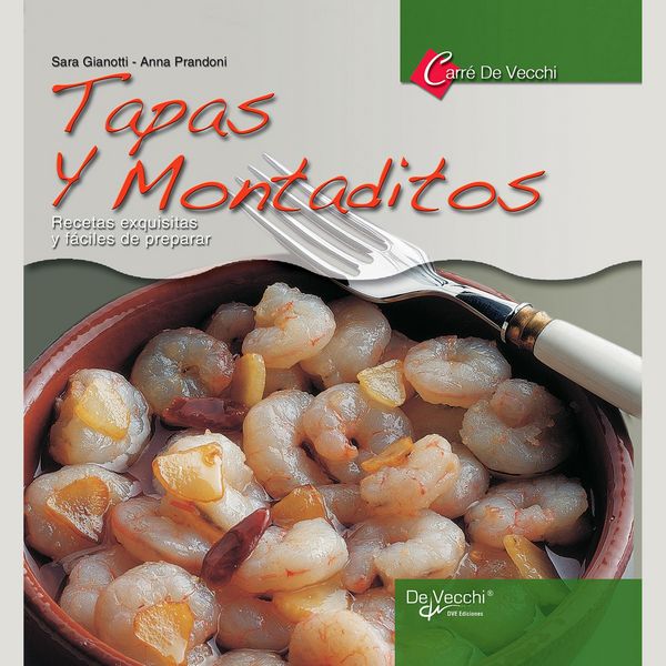 Tapas y montaditos - Sara Gianotti , Anna Prandoni, Audio, 9798894055589