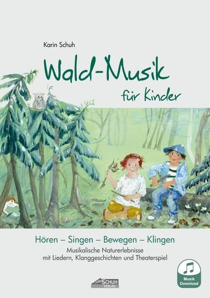 Wald-Musik für Kinder (inkl. Musik-Download)