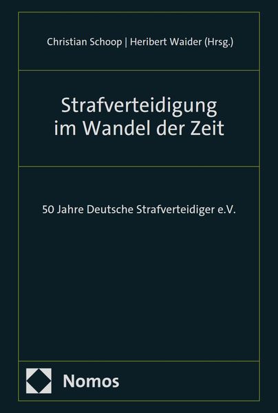 Produktbild: Strafverteidigung im Wandel der Zeit