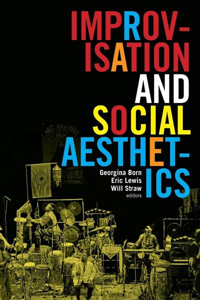 Produktbild: Improvisation and Social Aesthetics