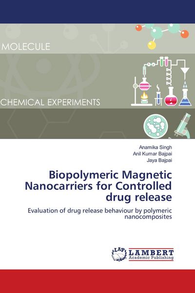 Produktbild: Biopolymeric Magnetic Nanocarriers for Controlled drug release