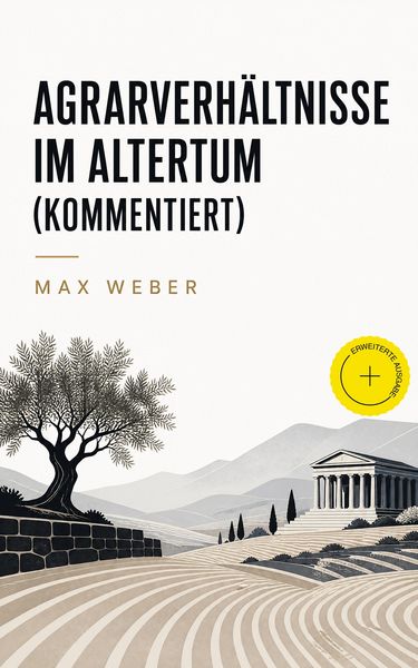 Produktbild: Agrarverh&auml;ltnisse im Altertum (Kommentiert)