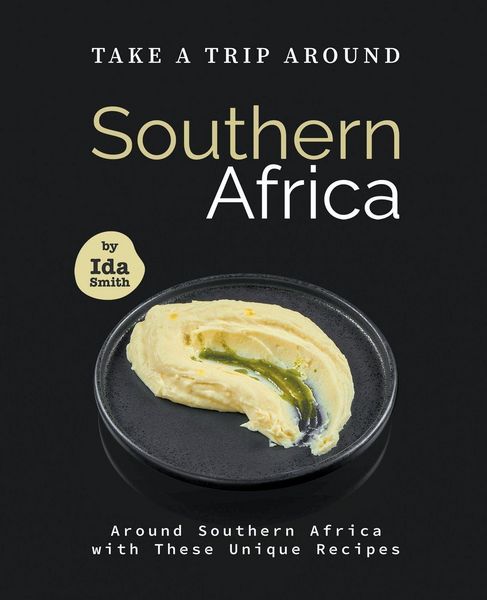 Produktbild: Take A Trip Around Southern Recipes