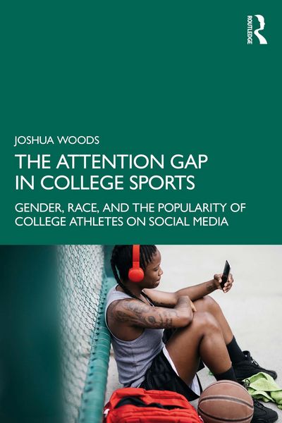 Produktbild: The Attention Gap in College Sports