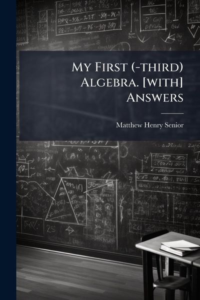 Produktbild: My First (-third) Algebra. [with] Answers