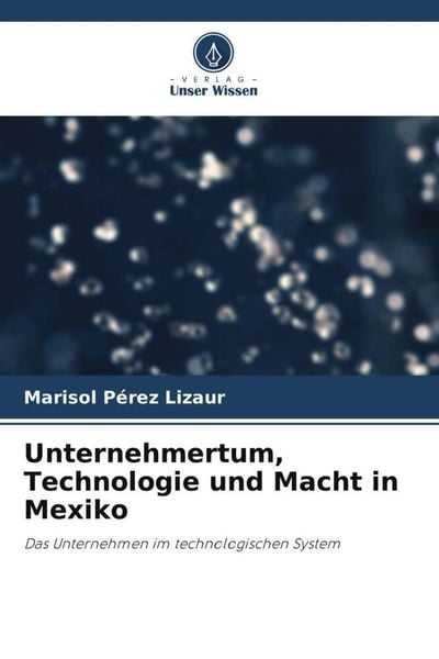 Produktbild: Unternehmertum, Technologie und Macht in Mexiko