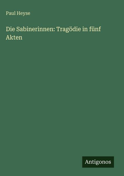Produktbild: Die Sabinerinnen: Trag&ouml;die in f&uuml;nf Akten