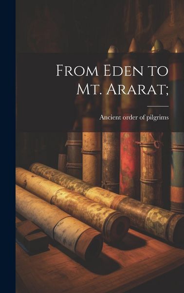Produktbild: From Eden to Mt. Ararat;