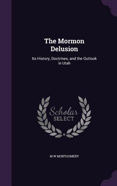 Produktbild: The Mormon Delusion