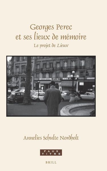Produktbild: Georges Perec et ses lieux de m&eacute;moire
