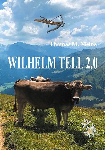 Produktbild: Wilhelm Tell 2.0