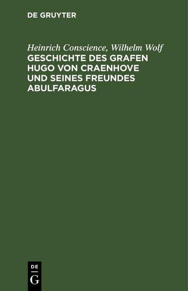 Produktbild: Geschichte des Grafen Hugo von Craenhove und seines Freundes Abulfaragus