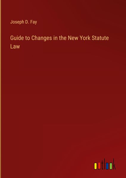 Produktbild: Guide to Changes in the New York Statute Law