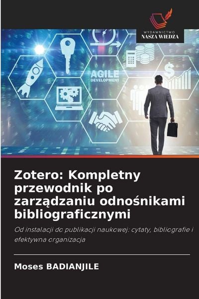 Produktbild: Zotero: Kompletny przewodnik po zarz&iquest;dzaniu odno&iquest;nikami bibliograficznymi