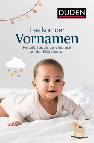 Lexikon der Vornamen, Taschenbuch von Rosa Kohlheim , Volker Kohlheim, Duden ein Imprint von Cornelsen Verlag GmbH, 9783411049004