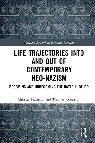 Produktbild: Life Trajectories Into and Out of Contemporary Neo-Nazism