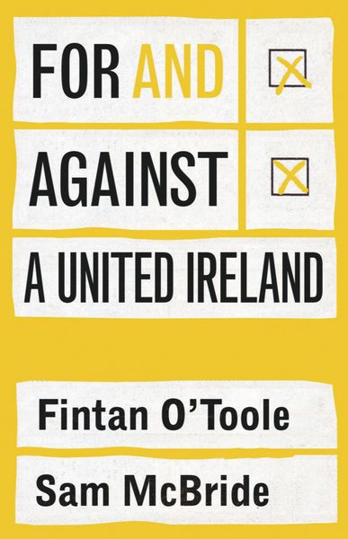 Produktbild: For and against a united Ireland