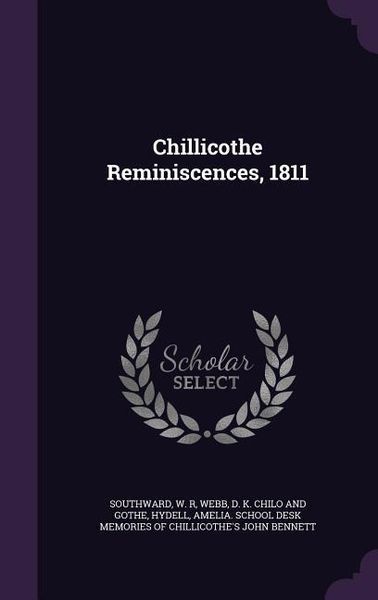 Produktbild: Chillicothe Reminiscences, 1811