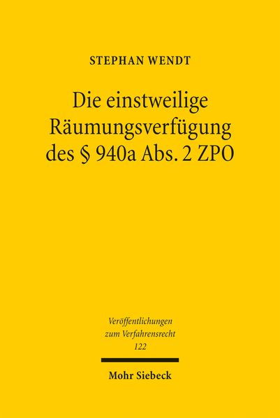 Produktbild: Die einstweilige R&auml;umungsverf&uuml;gung des &sect; 940a Abs. 2 ZPO