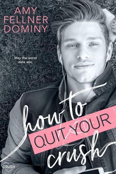Produktbild: How to Quit Your Crush