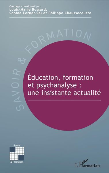 Produktbild: Education, formation et psychanalyse : une insistante actualite