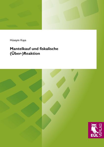 Produktbild: Mantelkauf und fiskalische (&Uuml;ber-)Reaktion