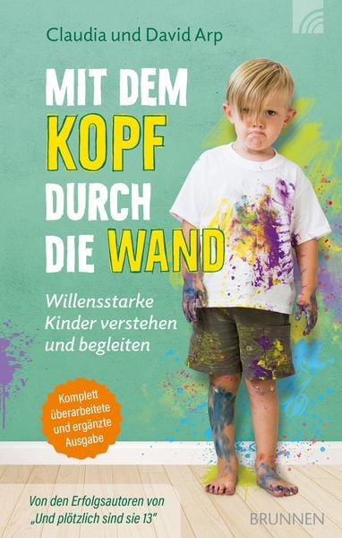 Mit dem Kopf durch die Wand, Gebundene Ausgabe von David Arp, Brunnen Verlag GmbH, 9783765507311