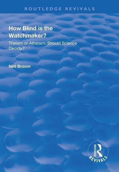 Produktbild: Broom, N: How Blind is the Watchmaker?