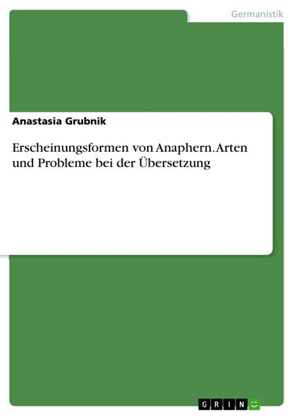 Produktbild: Erscheinungsformen von Anaphern. Arten und Probleme bei der &Uuml;bersetzung