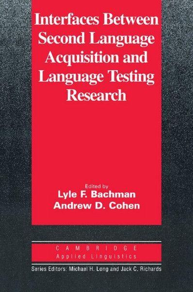 Produktbild: Interfaces Between Second Language Acquisition and Language Testing Research