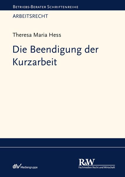 Produktbild: Die Beendigung der Kurzarbeit