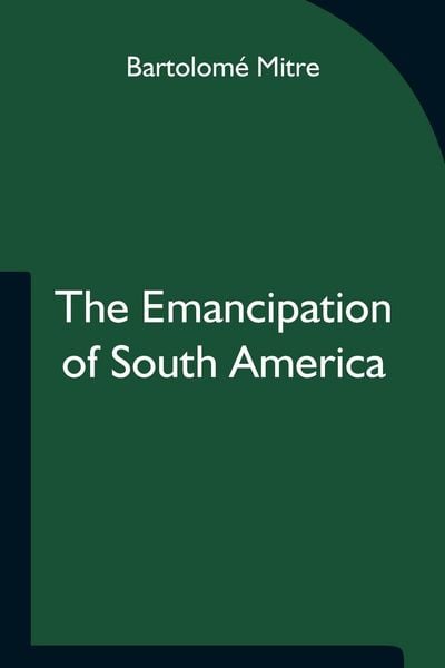 Produktbild: The Emancipation of South America