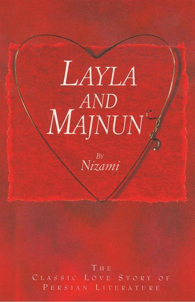 Produktbild: Layla and Majnun - The Classic Love Story of Persian Literature
