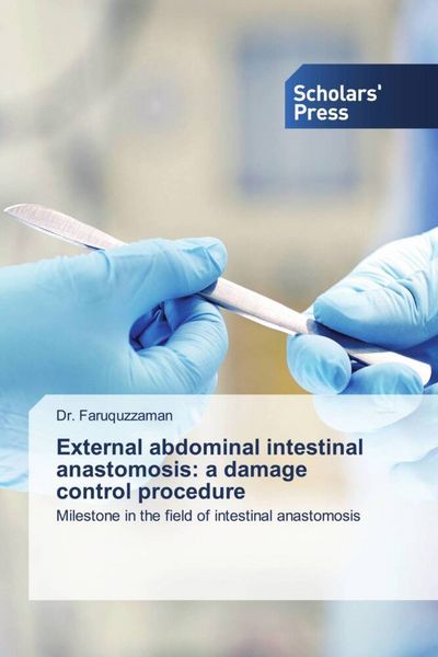 Produktbild: External abdominal intestinal anastomosis: a damage control procedure