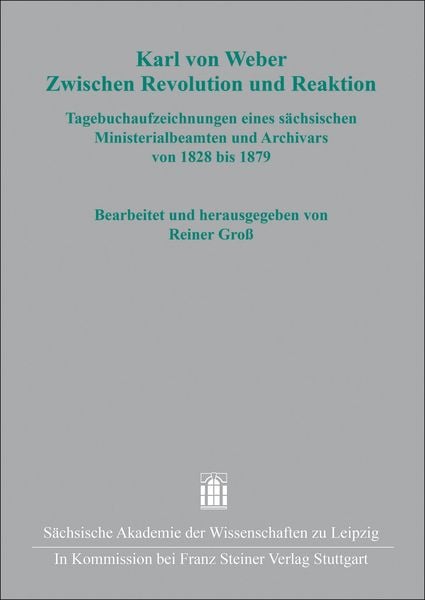 Produktbild: Karl von Weber. Zwischen Revolution und Reaktion