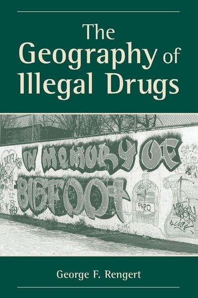 Produktbild: The Geography Of Illegal Drugs