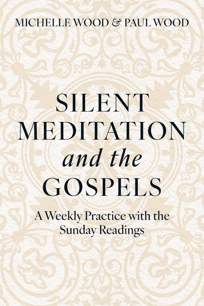 Produktbild: Silent Meditation and the Gospels