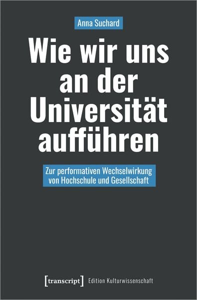 Produktbild: Wie wir uns an der Universit&auml;t auff&uuml;hren