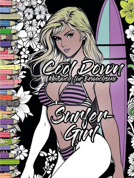 Cool Down | Malbuch für Erwachsene: Surfer-Girl, Taschenbuch von York P. Herpers, Herpers Verlag, 4260068867601