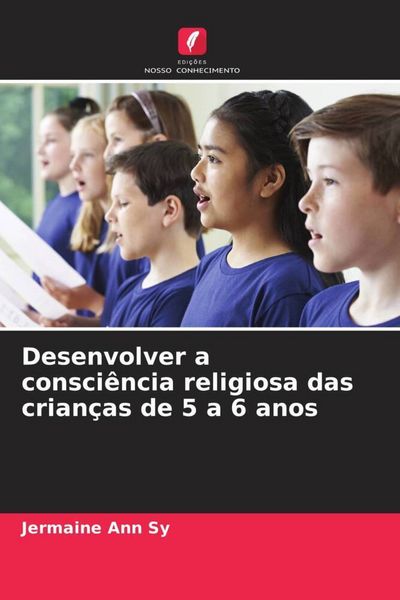 Produktbild: Desenvolver a consci&ecirc;ncia religiosa das crian&ccedil;as de 5 a 6 anos