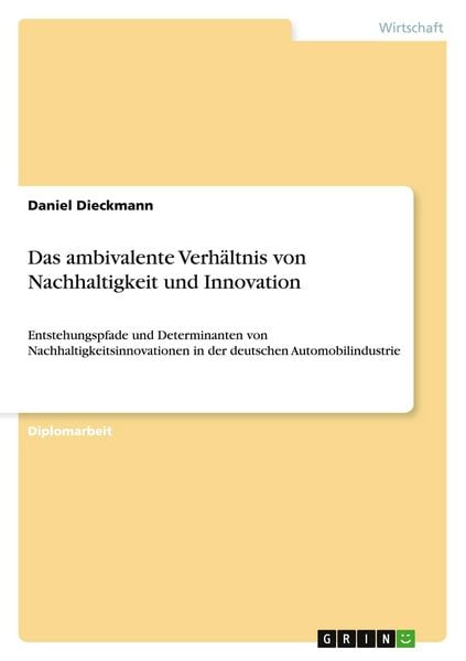 Produktbild: Das ambivalente Verh&auml;ltnis von Nachhaltigkeit und Innovation