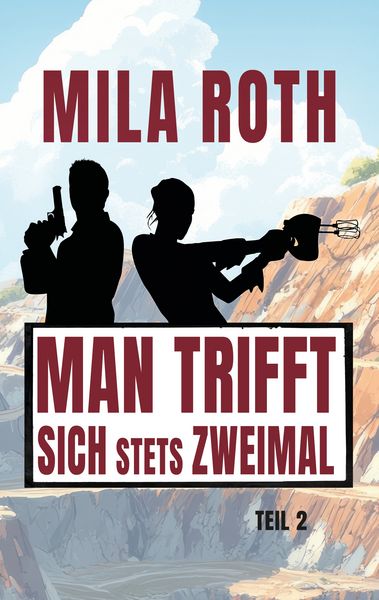 Produktbild: Man trifft sich stets zweimal (Teil 2)